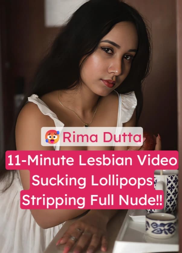 Featured image for Rima Dutta Lesbian Nude Tease Sucking Lollipop and Playing with Her Tits